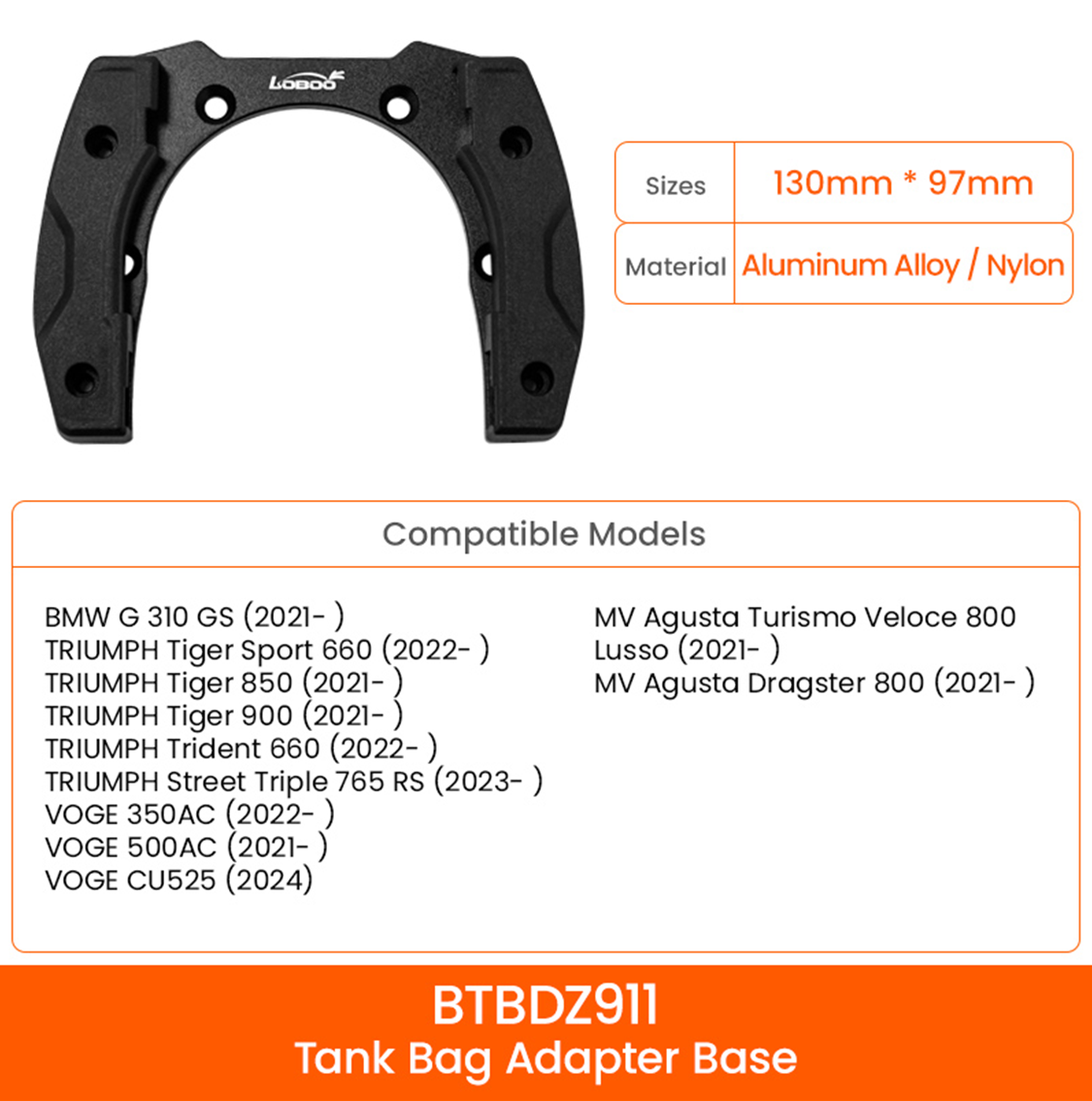 BMW G 310 GS(2021-) TRIUMPH Tiger Sport 660(2022-) TRIUMPH Tiger 850(2021-) TRIUMPH Tiger 900(2021-) TRIUMPH Trident 660(2022-) TRIUMPH Street Triple 765 RS(2023-) VOGE 350AC(2022-) VOGE 500AC(2021-)